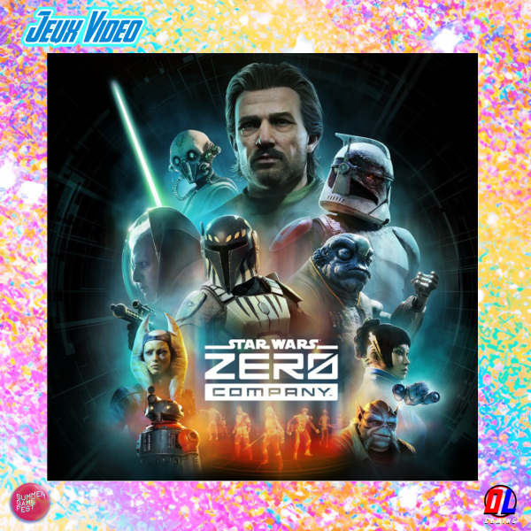 Summer Game Fest 2026 : Star Wars Zero Company débarque le 27 Août 2026
