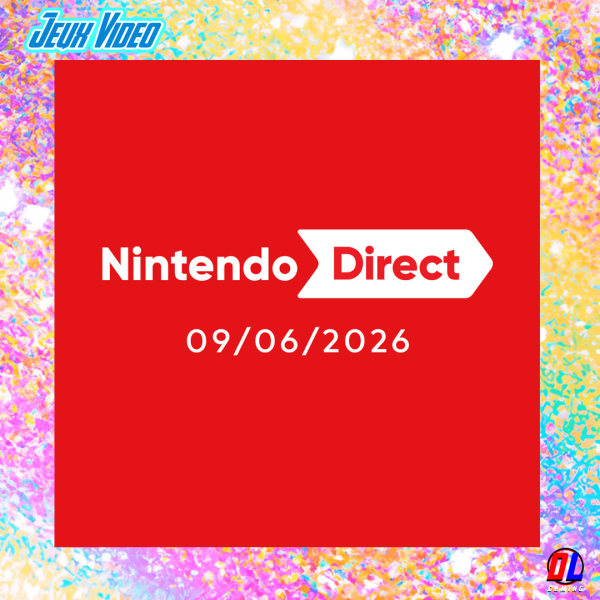 Nintendo Direct du 9 Juin : un rendez-vous à ne pas manquer pour découvrirr les nouveautés Nintendo Switch et Nintendo Switch 2