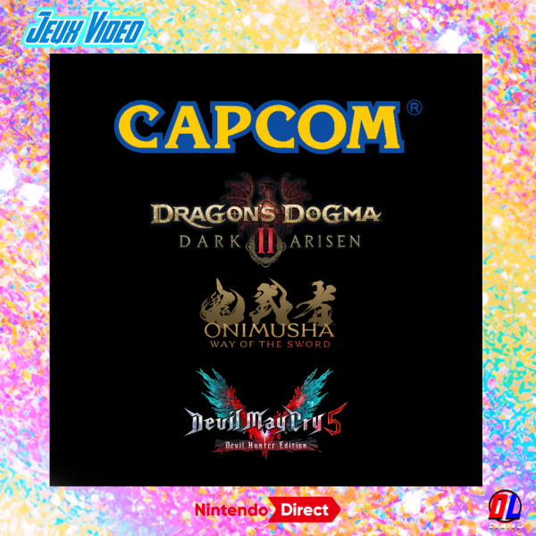 Capcom annonce Dragon’s Dogma Dark Arisen, confirme Onimusha Way of the Sword et Devil May Cry 5 sur Nintendo Switch 2