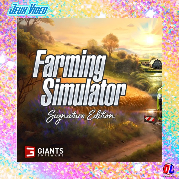 Farming Simulator: Signature Edition dévoile sa date de sortie 