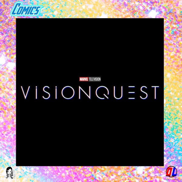 La série VISION QUEST officialisée 