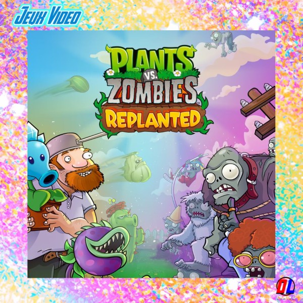 Plants vs. Zombies: Replanted dévoile son trailer de lancement 