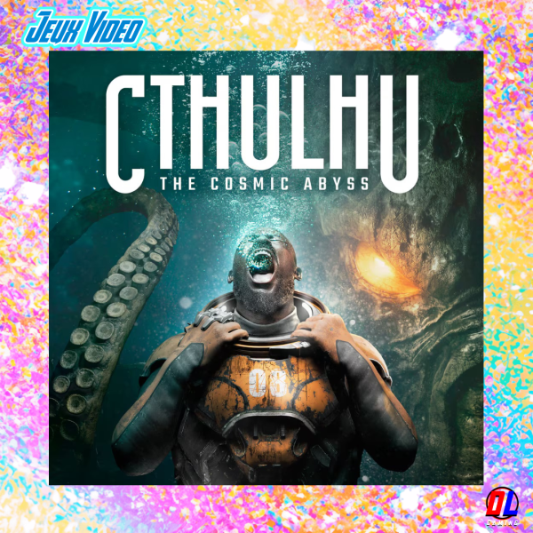 Cthulhu: The Cosmic Abyss sortira le 16 Avril 2026