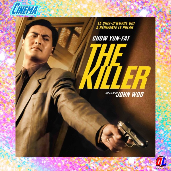 THE KILLER : le polar mythique qui a révélé John Woo au cinéma le 26 Novembre en version restaurée 4K