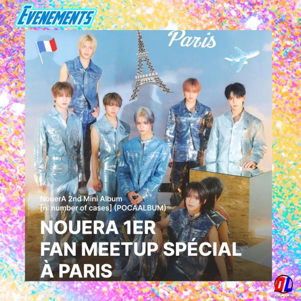 NouerA - 1er FAN MEETUP SPÉCIAL À PARIS
