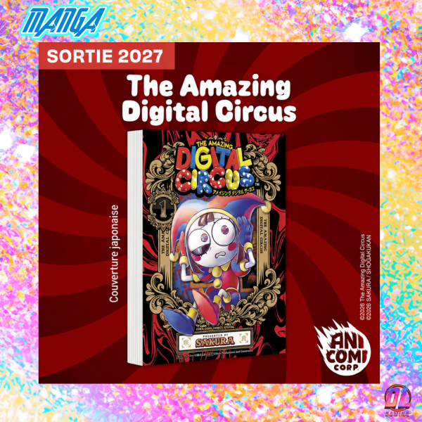 The Amazing Digital Circus arrive en manga en France chez Anicomi Corp