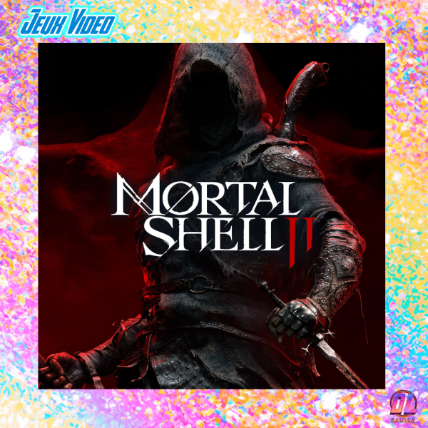 Mortal Shell II : date de sortie confirmée au 20 août 2026, précommandes ouvertes et accès anticipé de 72 heures
