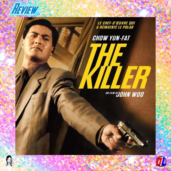 Mon avis : The Killer de John Woo - Le chef-d’œuvre sanglant revient en 4K au cinéma