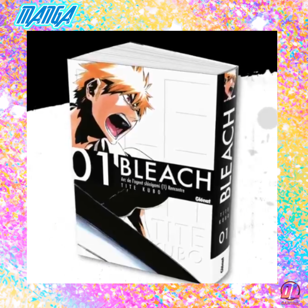 Bleach : Le Retour Épique de Tite Kubo en Edition Deluxe chez Glénat