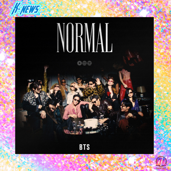 BTS dévoile NORMAL, un nouveau MV spectaculaire qui célèbre l’authenticité et la liberté artistique du groupe