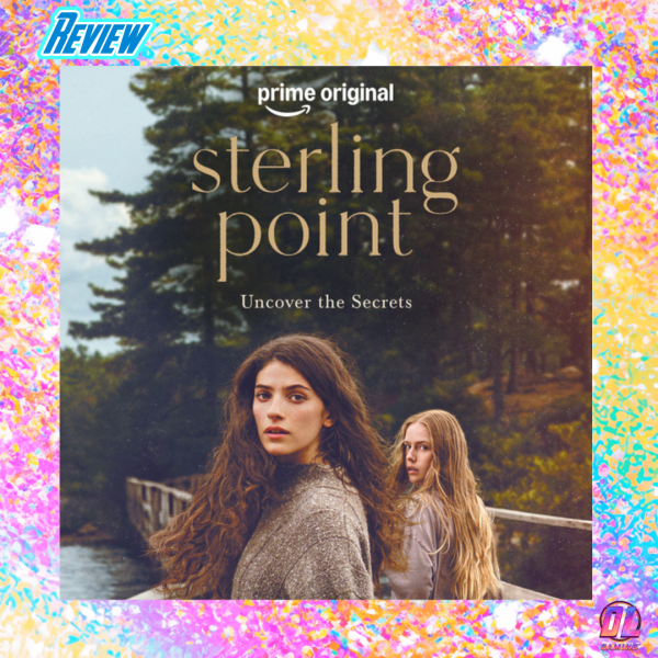Sterling Point sur Prime Video : critique de la série qui pourrait devenir le coup de cœur de l’été