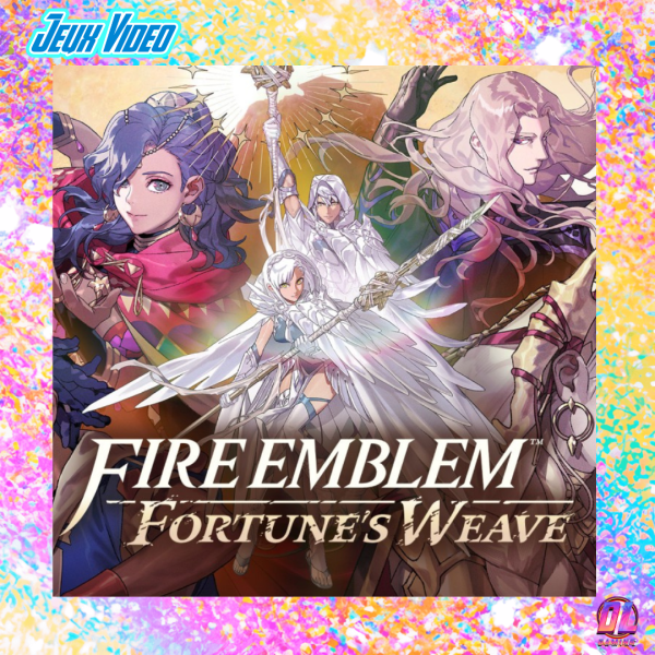 Fire Emblem: Fortune’s Weave dévoile ses héros, son système de combat et ses nouvelles mécaniques dans un Nintendo Direct inédit