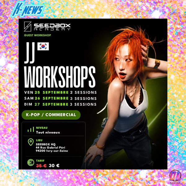 JJ de 1MILLION Dance Studio arrive à Paris : la chorégraphe K-Pop donnera 8 workshops exclusifs à la Seedbox Academy