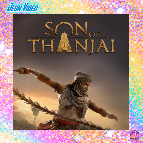 Son of Thanjai : ce jeu d’action-aventure vous plonge au cœur de l’Inde du Sud au XIe siècle