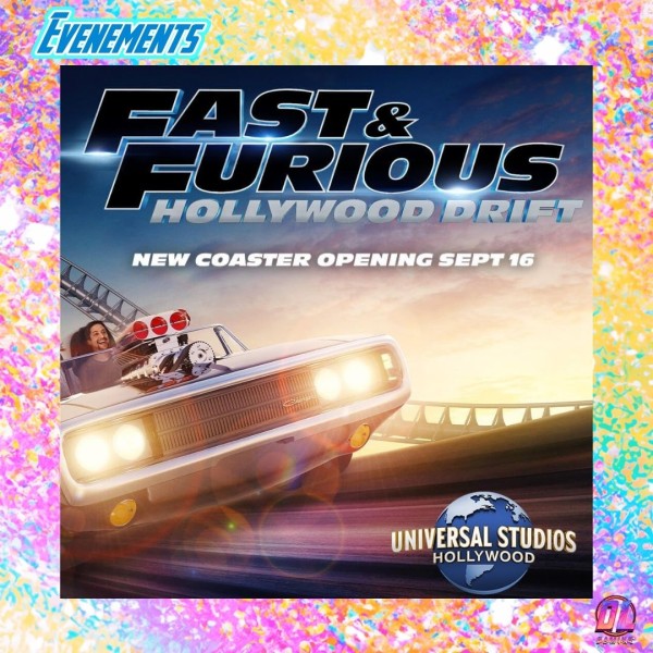 Fast & Furious: Hollywood Drift ouvrira le 16 septembre à Universal Studios Hollywood