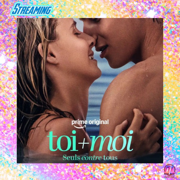 Prime Video dévoile la bande-annonce de Toi+Moi – Seuls contre tous, attendu le 18 septembre