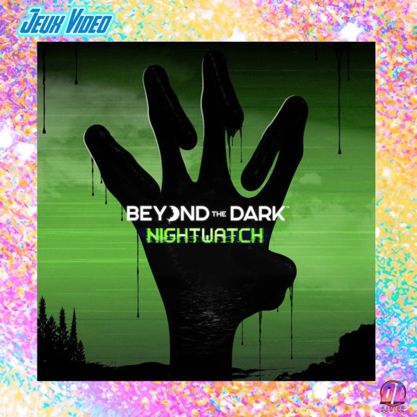 Beyond the Dark: Nightwatch sortira le 22 octobre sur Nintendo Switch 2