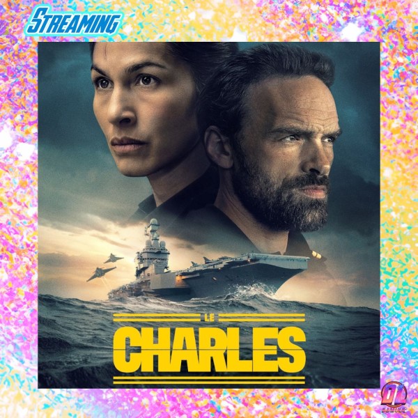 Le Charles sur Prime Video : date de sortie et affiche dévoilées avec Élodie Yung et  Alban Lenoir