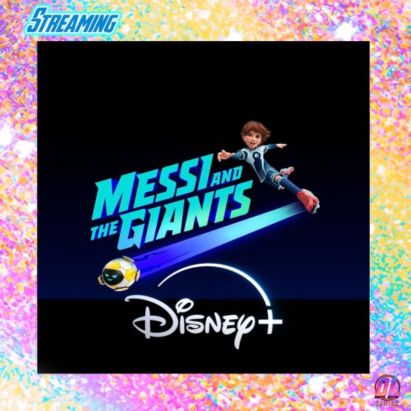 Messi et les Géants : la série animée de Lionel Messi arrive sur Disney+ en 2027