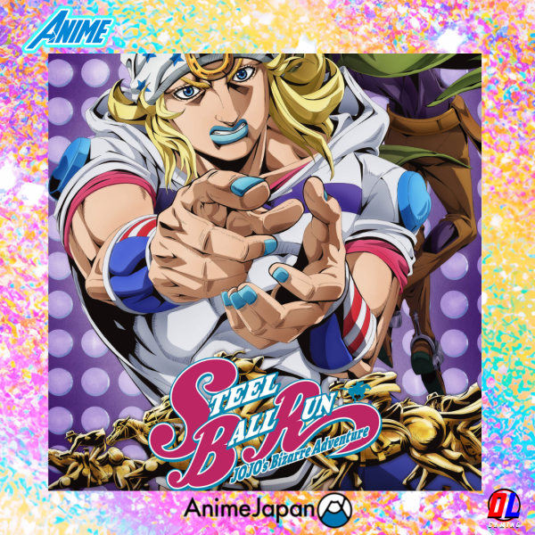 AnimeJapan 2026 : STEEL BALL RUN - Jojo’s Bizarre Adventure : 2nd STAGE annoncé pour 2026 sur Netflix
