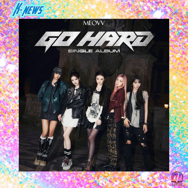 MEOVV fait son retour avec le MV de GO HARD