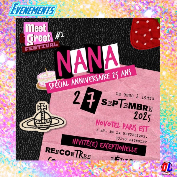 Meet & Greet Festival : Spécial Nana 