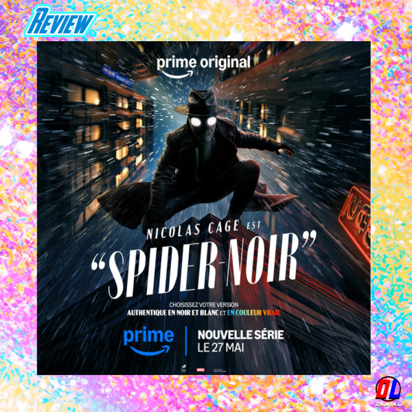 Spider-Noir Sur Prime Video : Nicolas Cage réinvente le super-héros en polar noir